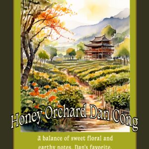 Honey Orchard Dan Cong tea flyer with floral notes and orchard-inspired visuals