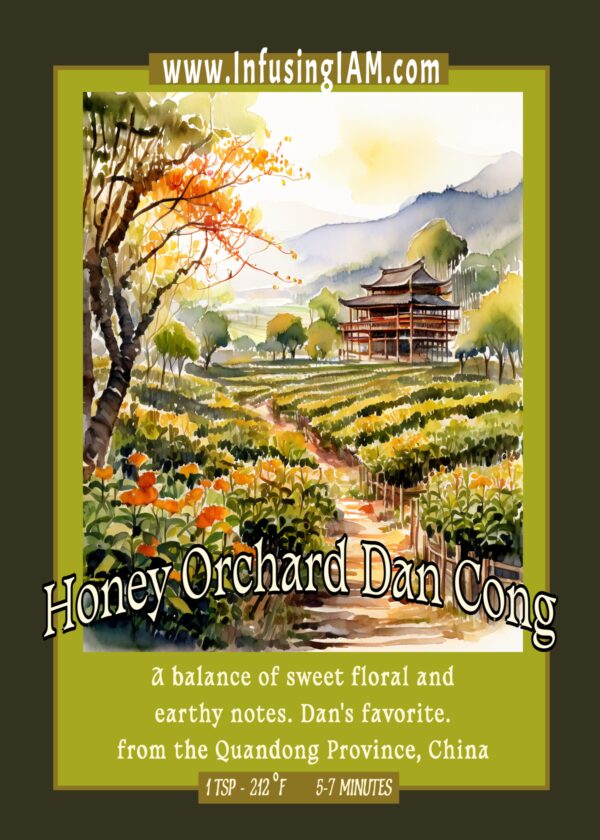 Honey Orchard Dan Cong tea flyer with floral notes and orchard-inspired visuals