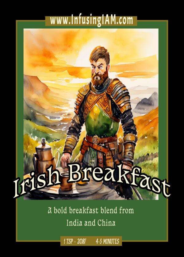 Warrior serving Irish breakfast tea