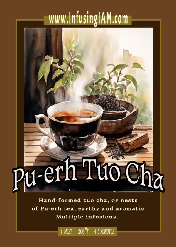 Pu-erh Tuo Cha tea flyer highlighting earthy flavor profile and compact tea cakes