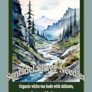 Sentinel Silver Needles tea flyer emphasizing purity and subtle flavor