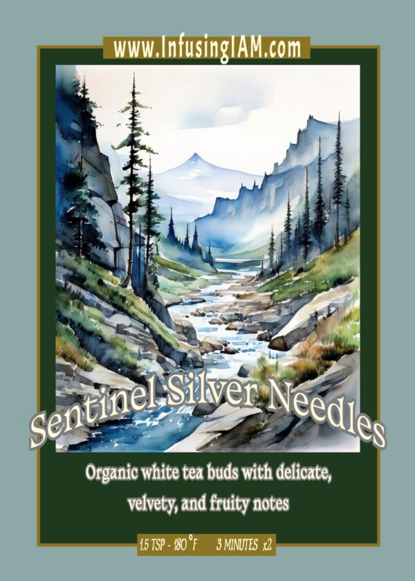 Sentinel Silver Needles tea flyer emphasizing purity and subtle flavor